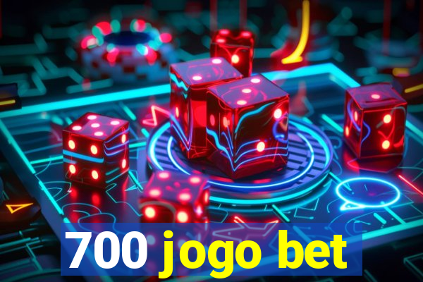 700 jogo bet